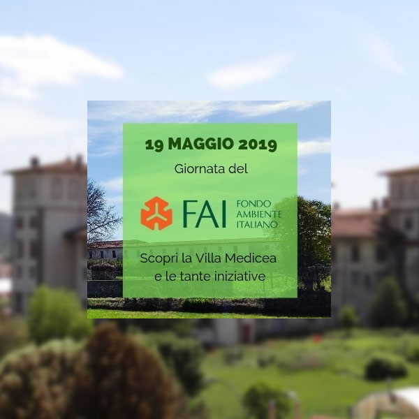 Giornata FAI / Open Day Villa Medicea